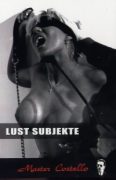 Master Costello - Lust Subjekte
