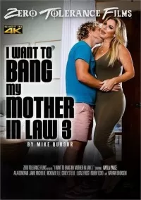 I Want To Bang My Mother In Law 3 jpg