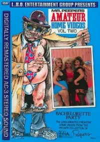 Mr. Peepers Amateur Home Videos 2 Bachelorette Party f jpg