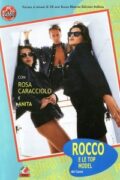 Rocco e le Top Model del Cazzo f