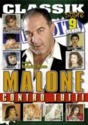 Malone Contro Tutti