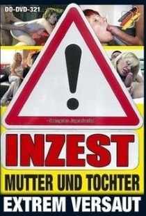 Inzest Mutter Und Tochter Extrem Versaut f